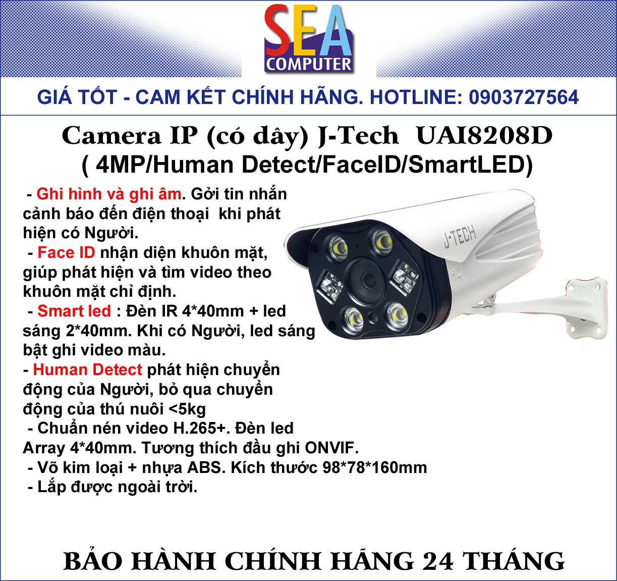 Camera quan sát ngoài trời (có dây) J-tech IP UHD8208D 4.0MP - Face ID, Human detect