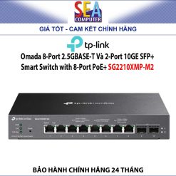 TP-LINK Smart Switch with 8-Port PoE+, Omada 8-Port 2.5GBASE-T Và 2-Port 10GE SFP+ - SG2210XMP-M2